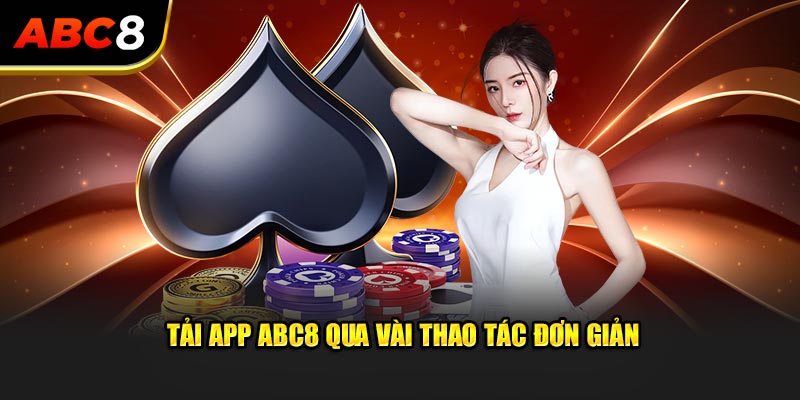 Tải app ABC8 nhanh chóng