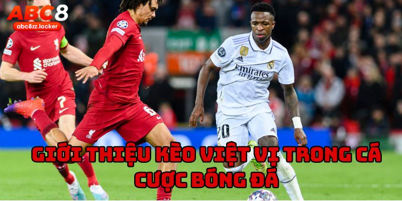 Giới thiệu kèo việt vị trong cá cược bóng đá